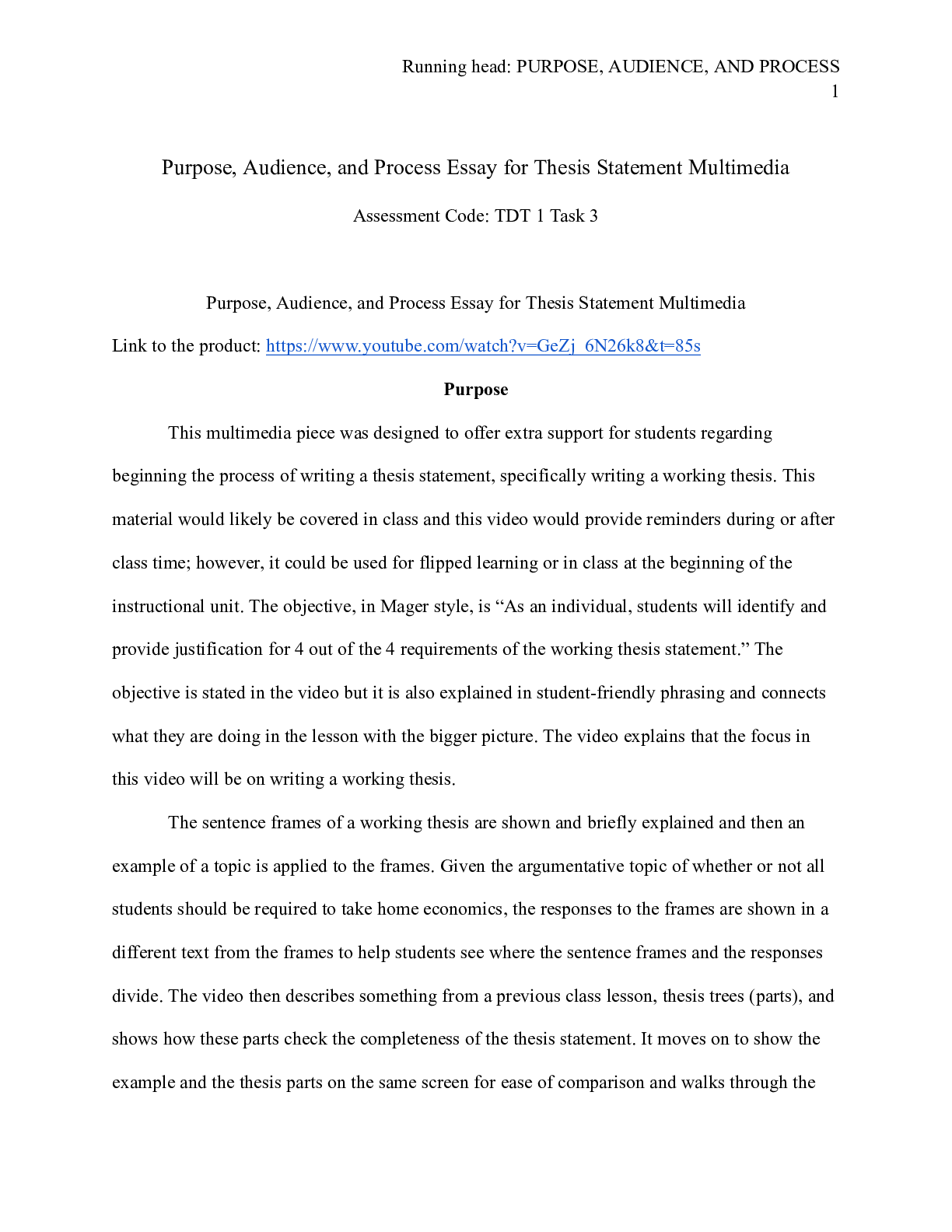 Preview image of TDT Task 3 Purpose  Audience  and Process.docx    Purpose, Audience, and Process Essay for document